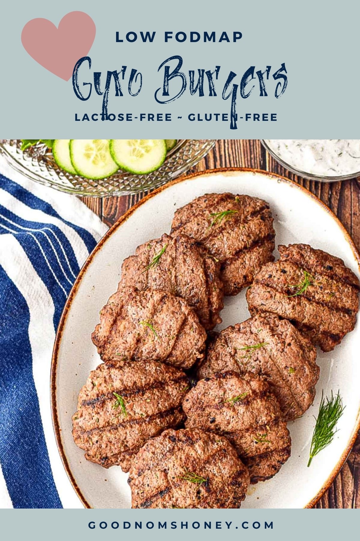 pinterest image with low fodmap gyro burgers lactose-free gluten-free at the top and goodnomshoney.com at the bottom