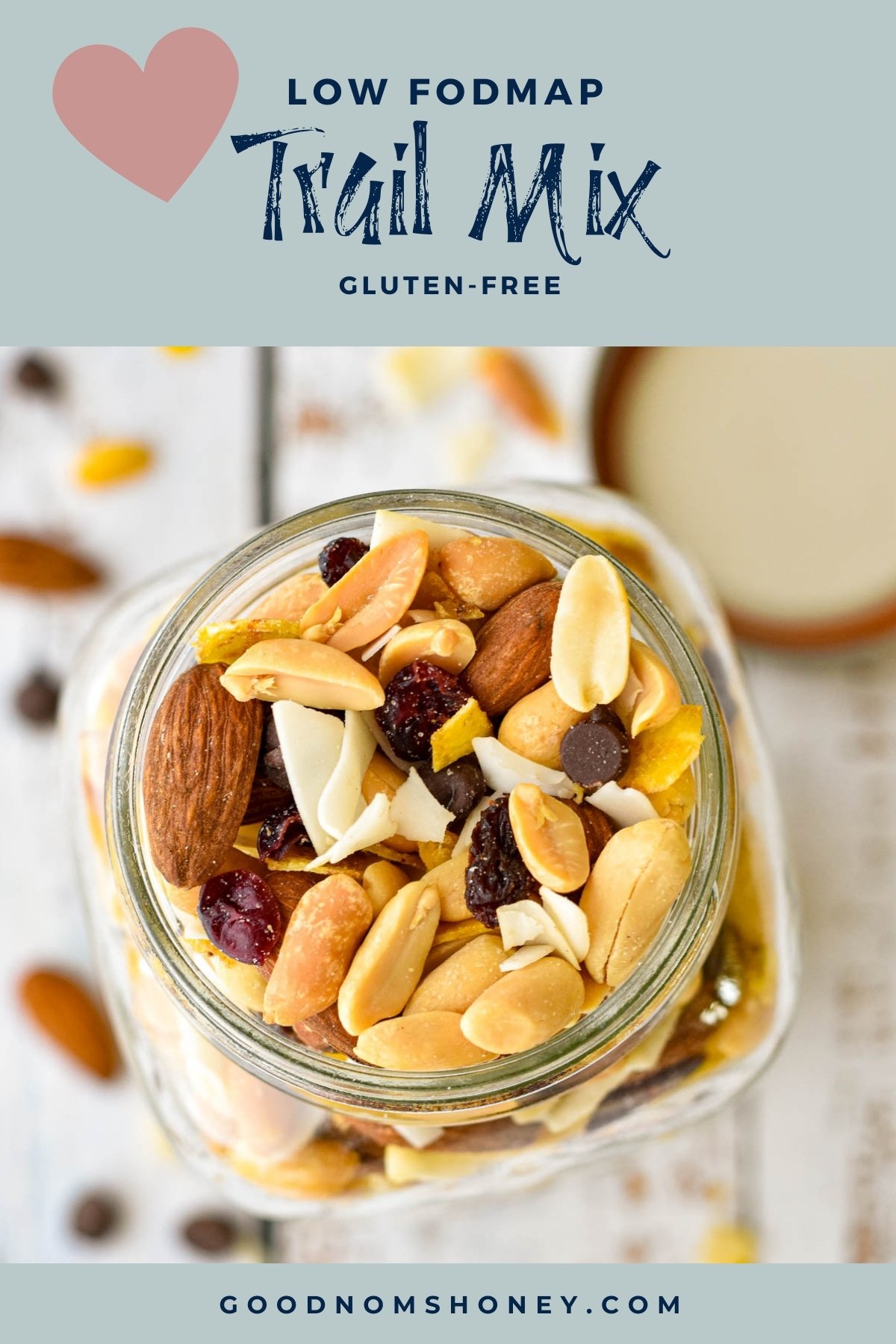 pinterest image with low fodmap trail mix gluten-free at the top and goodnomshoney.com at the bottom