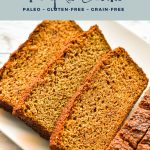 pinterest image with low fodmap pumpkin bread paleo gluten-free grain-free at the top and goodnomshoney.com at the bottom.